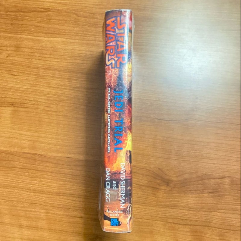 Star Wars Jedi Trial: A Clone Wars Novel (First Edition First Printing)
