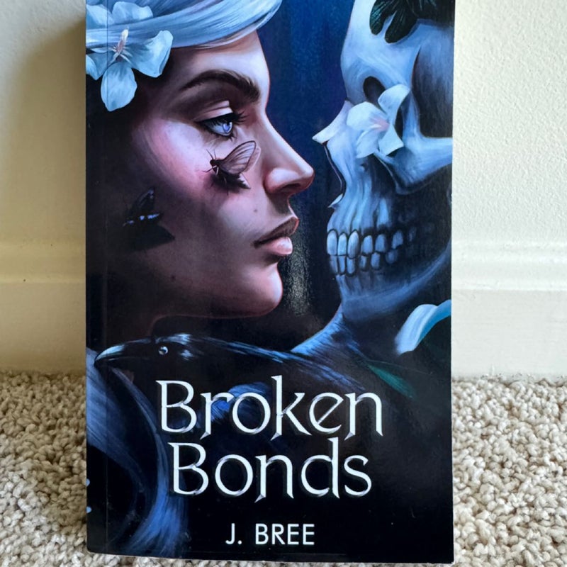 Broken Bonds