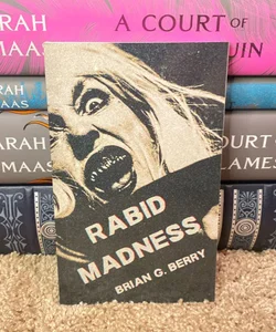 Rabid Madness