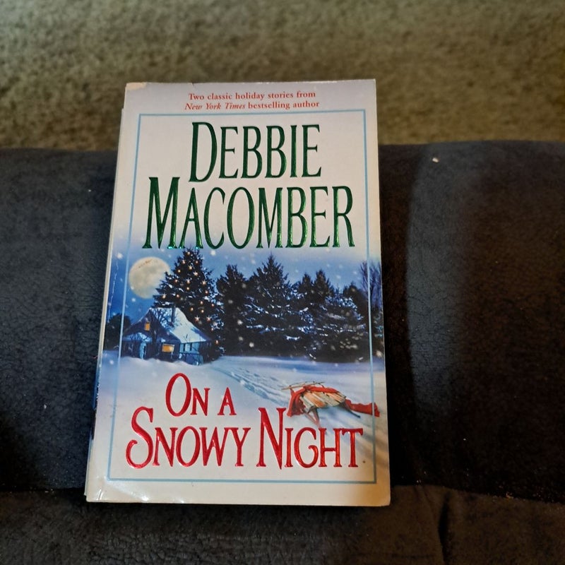 On a Snowy Night: The Christmas Basket & The Snow Bride