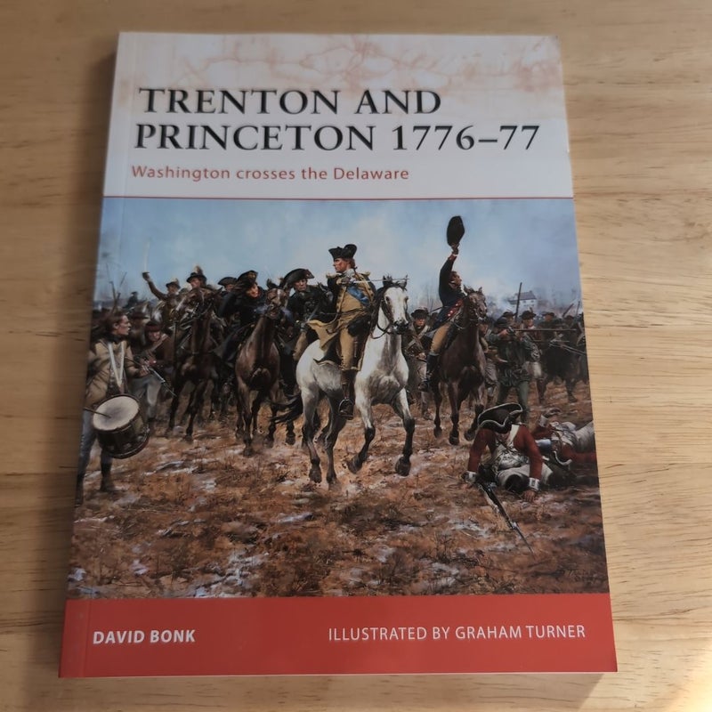 Trenton and Princeton 1776-77