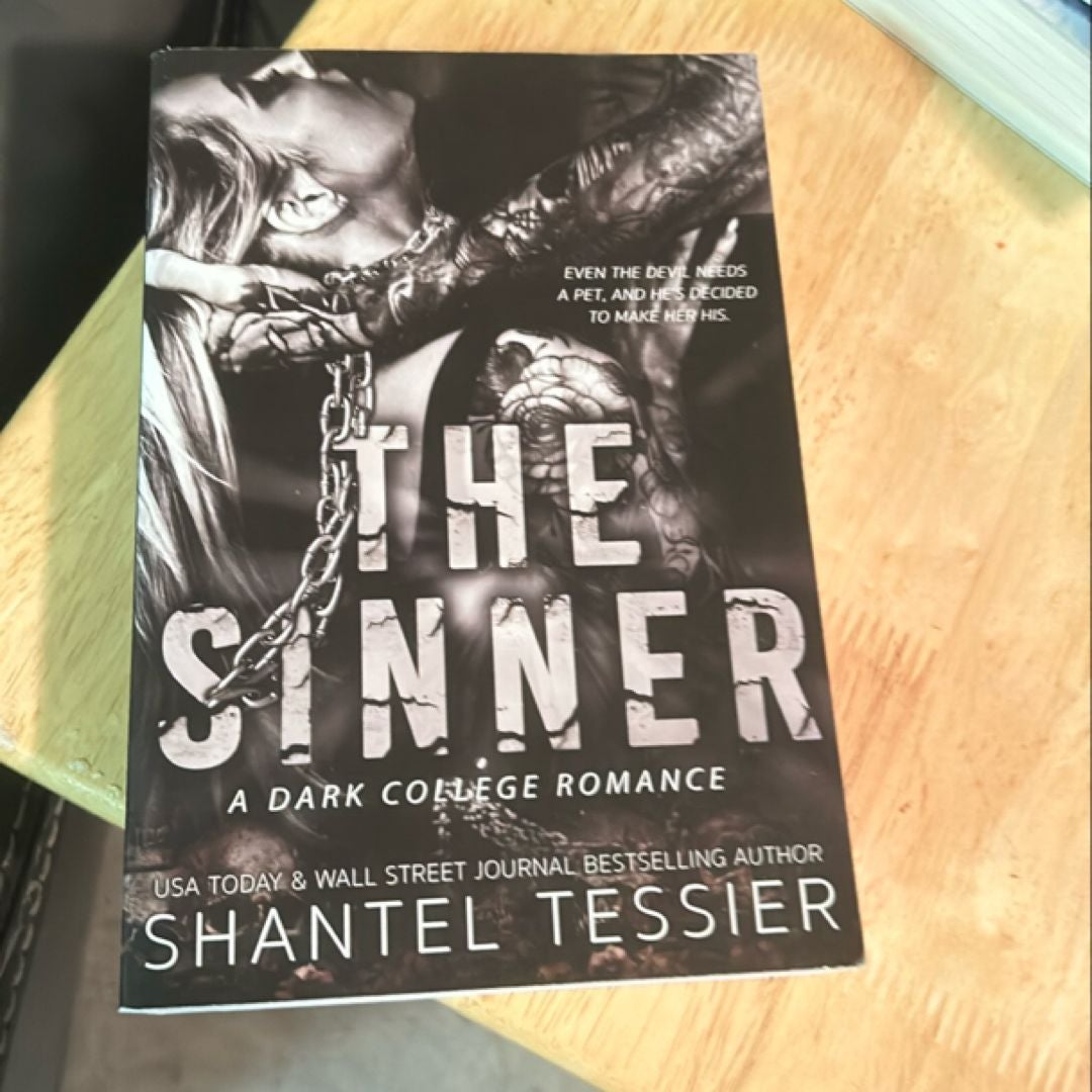 The Sinner: a Dark College Romance