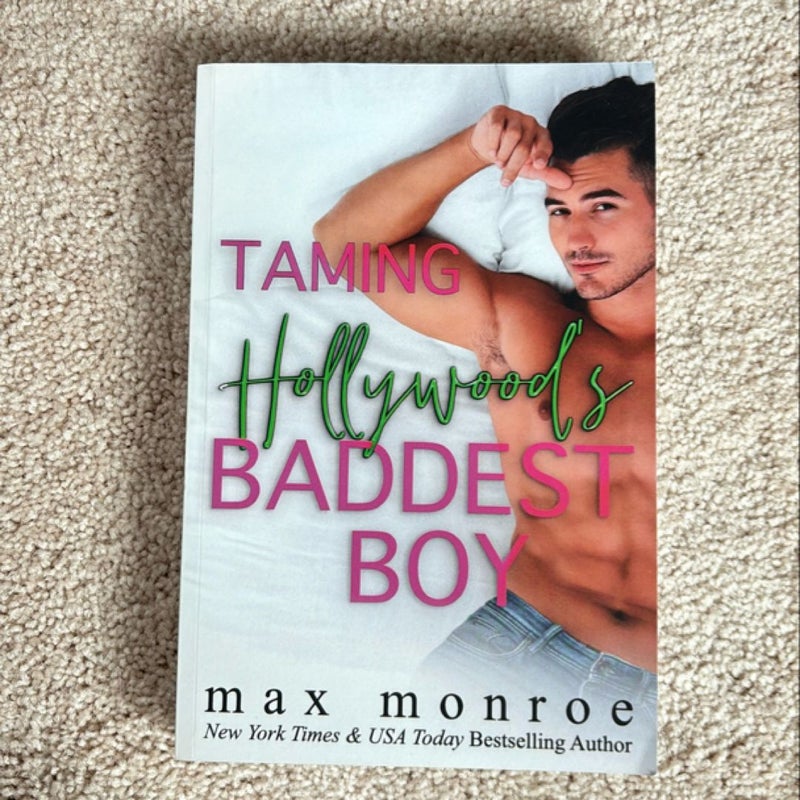 Taming Hollywood's Baddest Boy (signed)