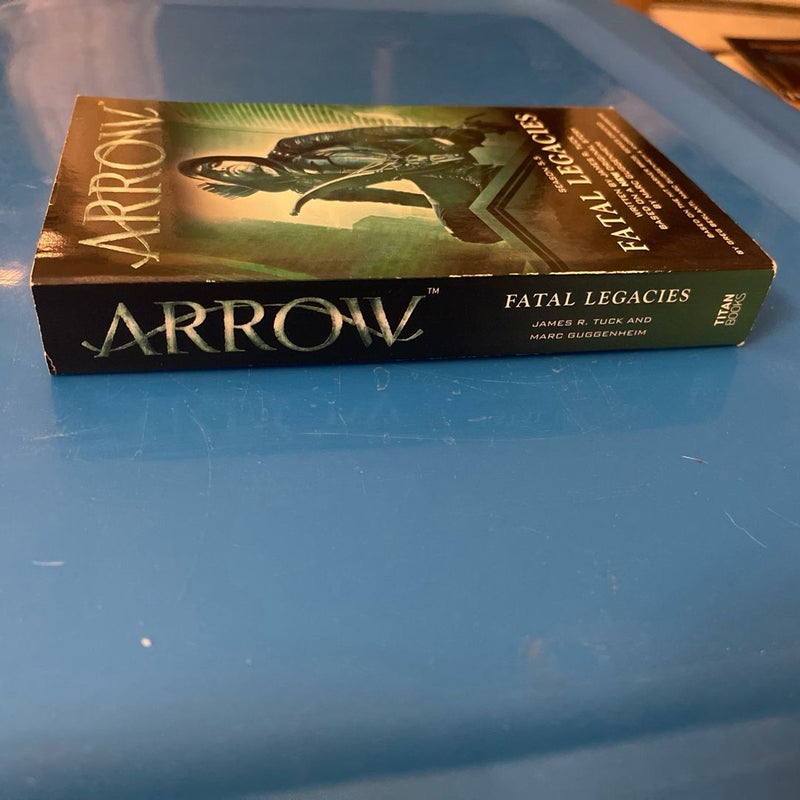 Arrow: Fatal Legacies