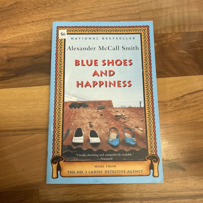 Blue Shoes and Happiness