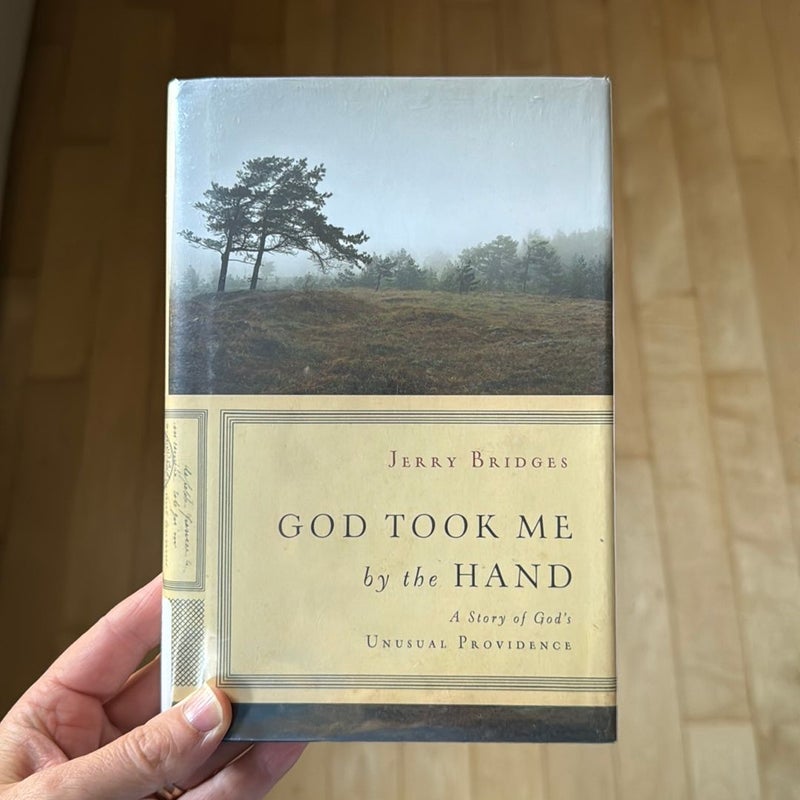 God Took Me by the Hand