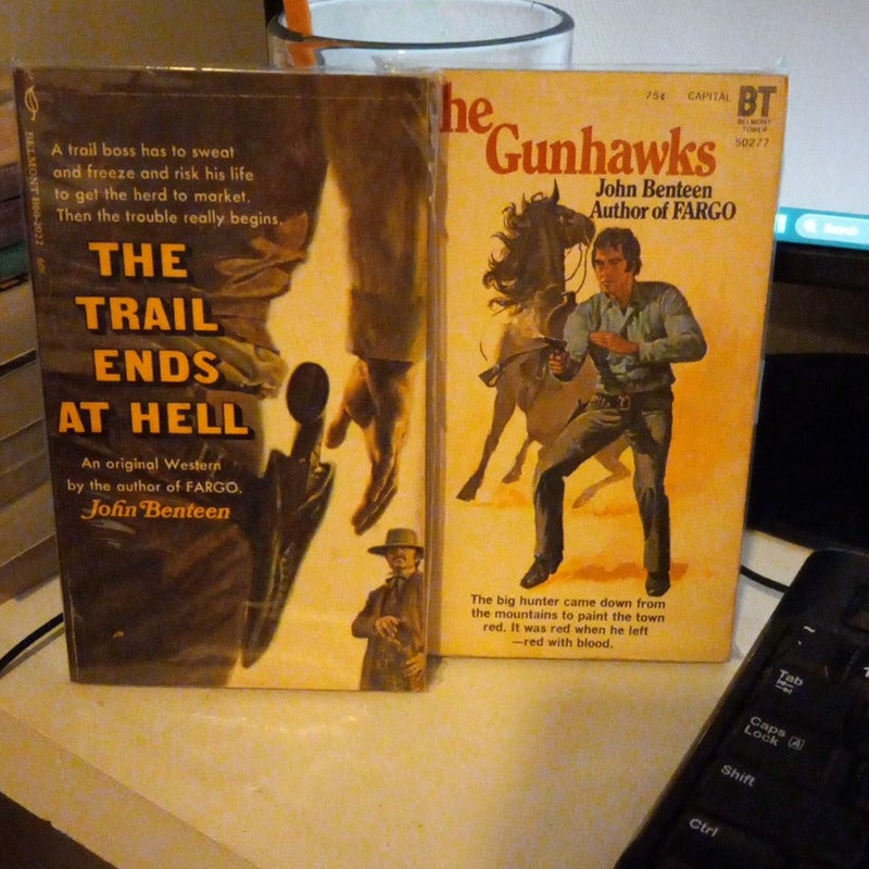 The trail ends at hell and the gun Hawks