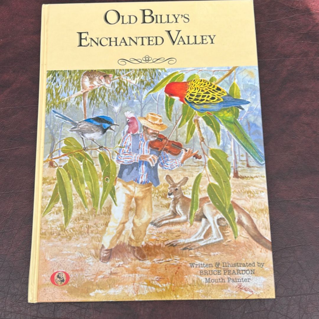 Old Billly's Enchanted Valley