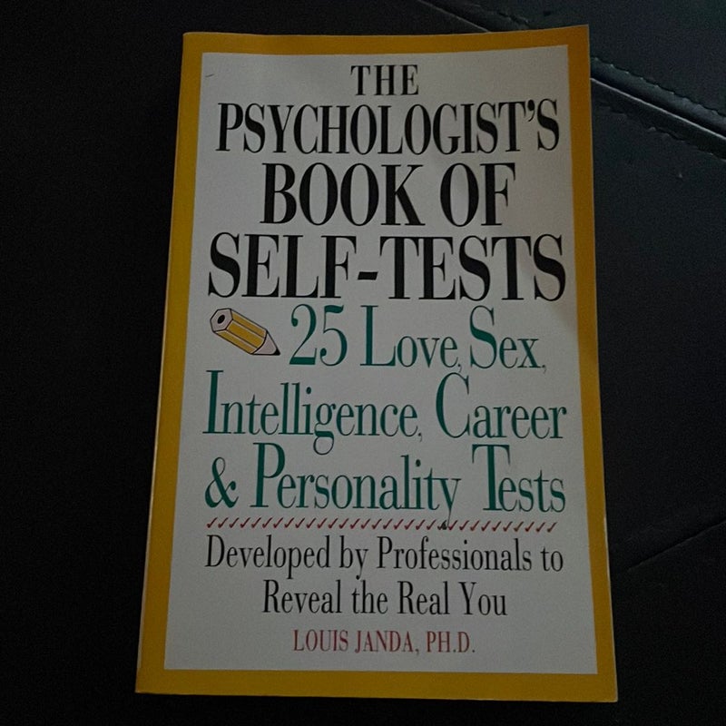 The Psychologist's Book of Self-Tests