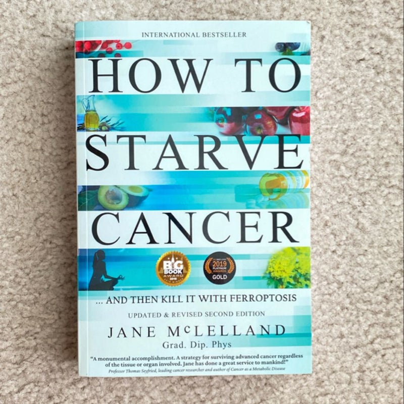 How to Starve Cancer