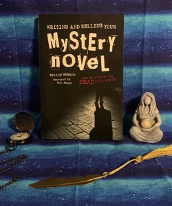 Writing and Selling Your Mystery Novel Rev