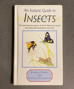 Instant Guide to Insects