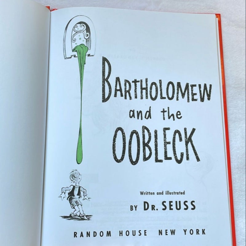 Bartholomew and the Oobleck