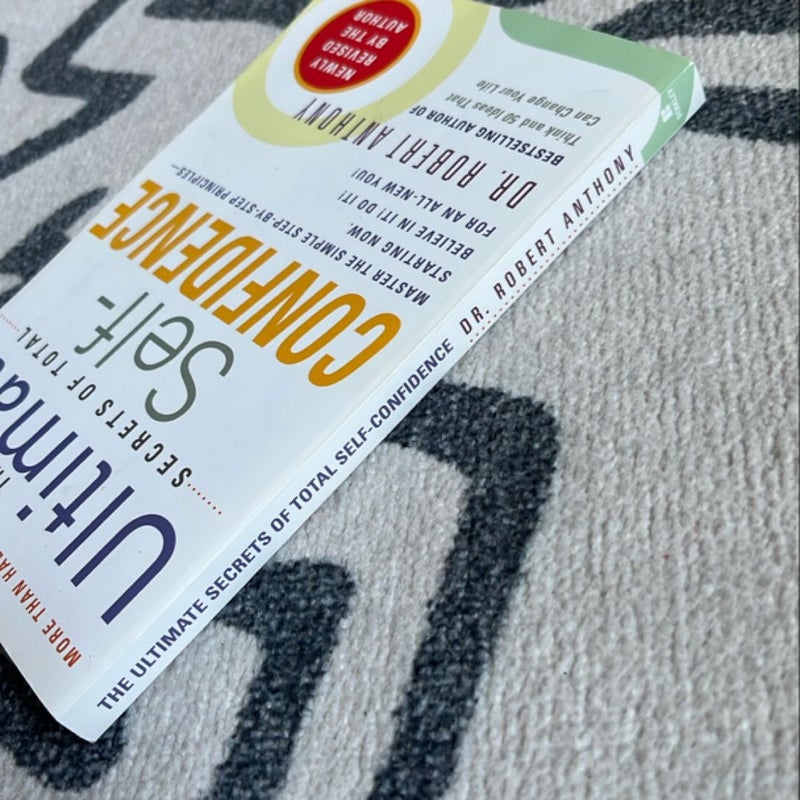 The Ultimate Secrets of Total Self-Confidence