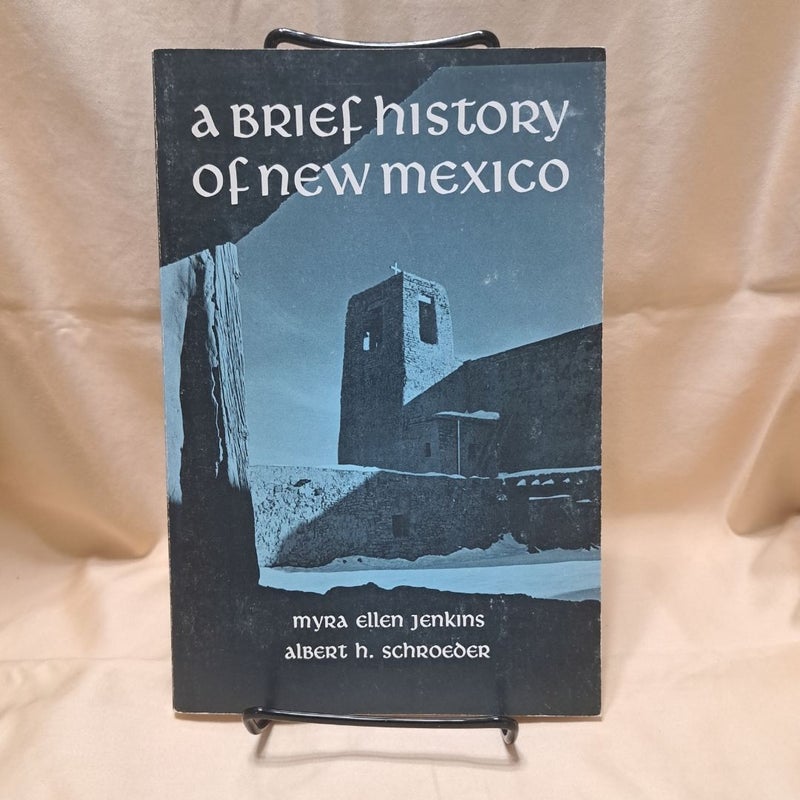 Brief History of New Mexico