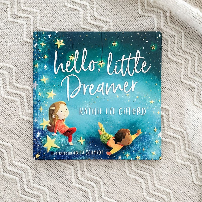 Hello, Little Dreamer