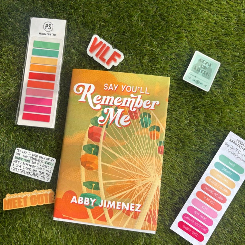 Say You’ll Remember Me PS *signed*