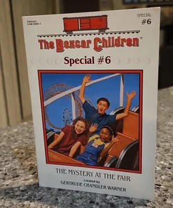 The Boxcar Children Special #6 The Mystery at the Fair*