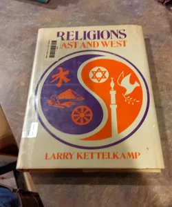 Religions, East and West