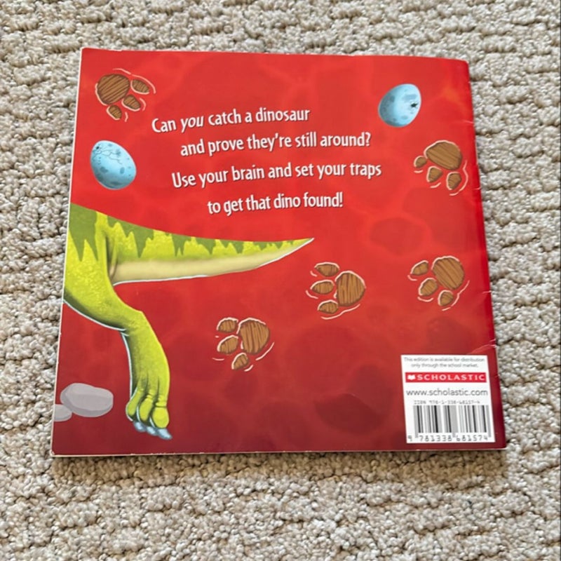 How to Catch A Dinosaur