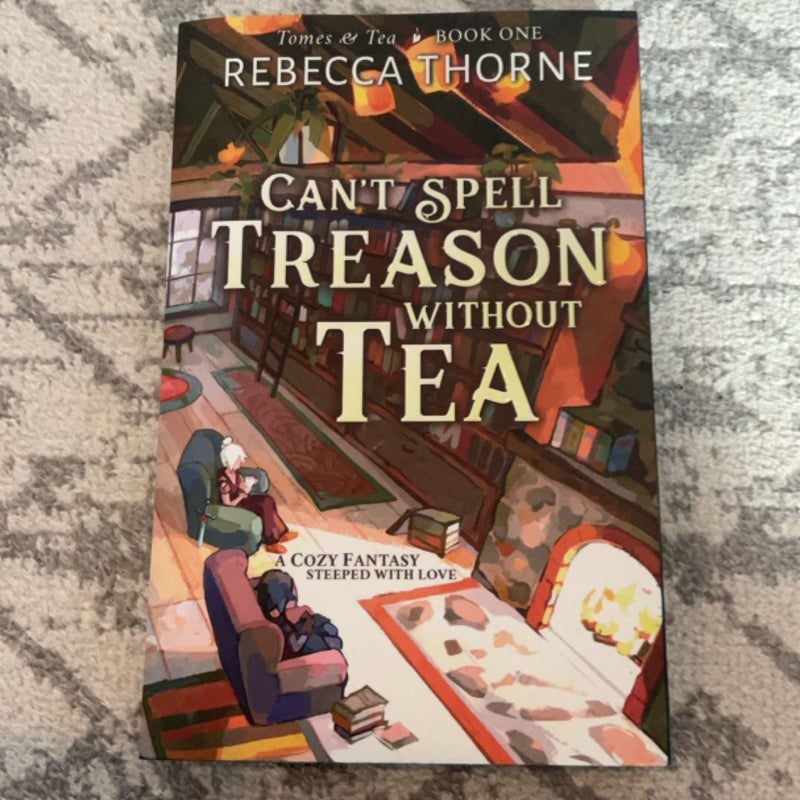 Can't Spell Treason Without Tea