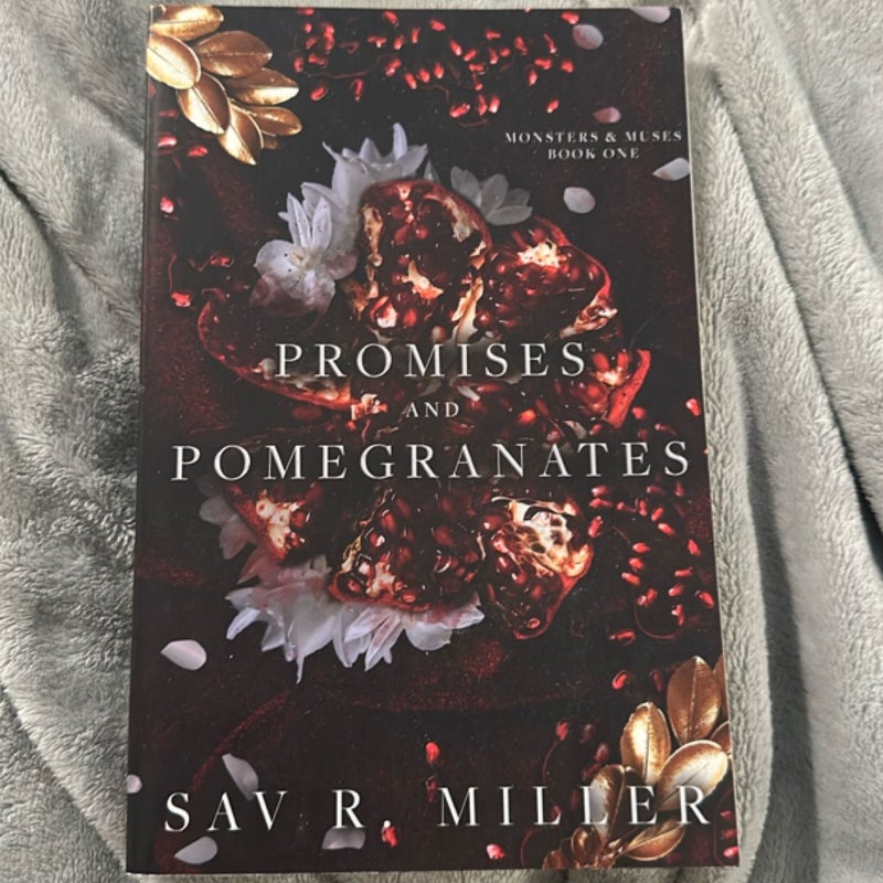 Promises and Pomegranates