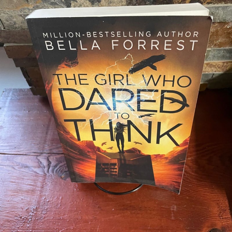The Girl Who Dared to Think