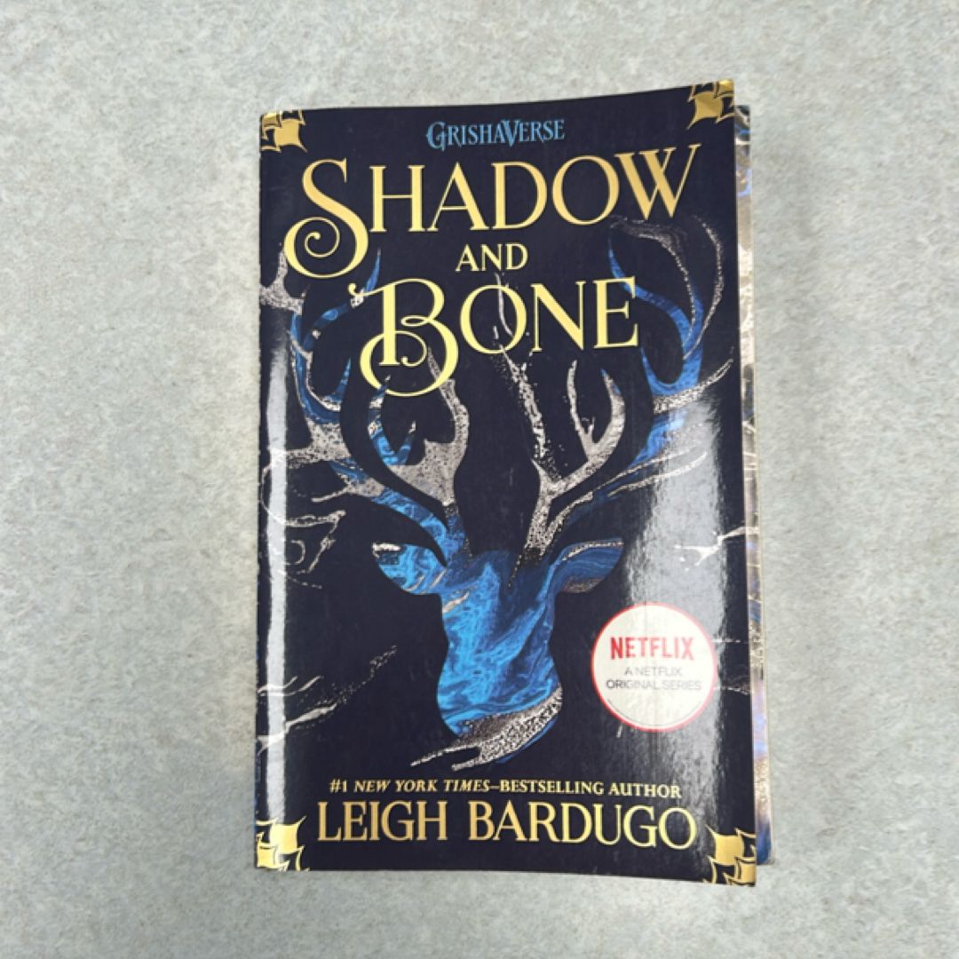Shadow and Bone