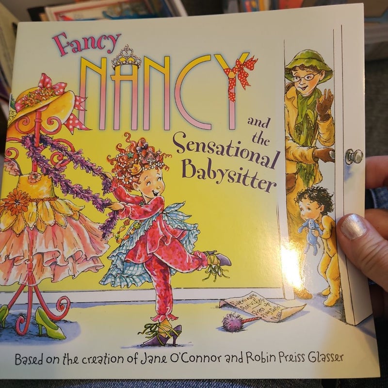 Fancy Nancy and the Sensational Babysitter
