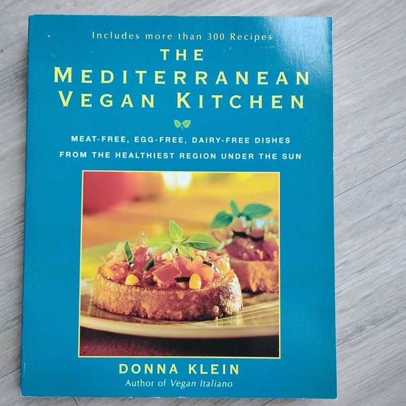 The Mediterranean Vegan Kitchen