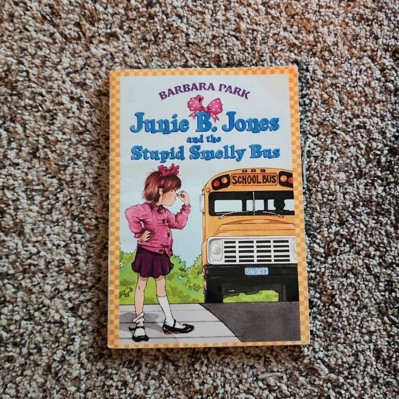 Junie B. Jones and the Stupid Smelly Bus