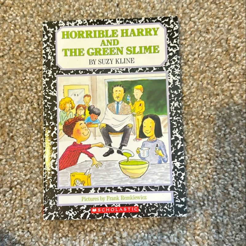 Horrible Harry and the Green Slime