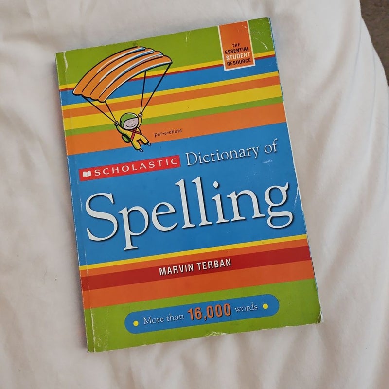 Scholastic Dictionary of Spelling