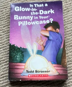 Is That a Glow-In-the-Dark Bunny in Your Pillowcase?
