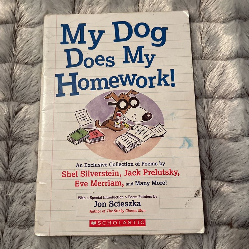 My Dog Does My Homework!