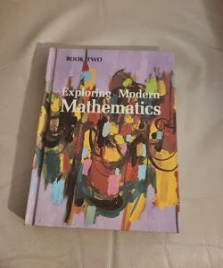 Exploring modern mathematics 