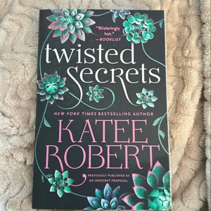 Twisted Secrets (previously Published As Indecent Proposal)