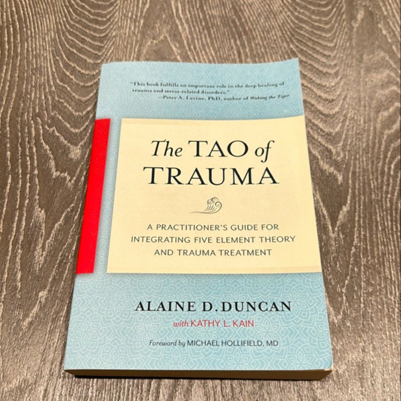 The Tao of Trauma