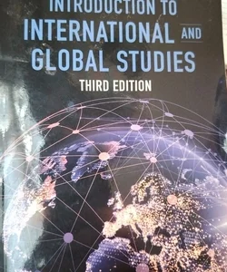 Introduction to International and Global Studies, Third Edition