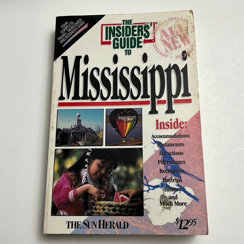 Insiders' Guide to Mississippi