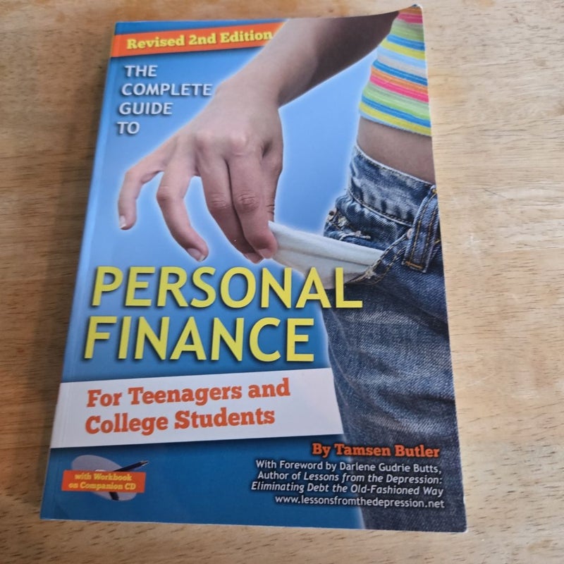 The Complete Guide to Personal Finance for Teenagers and College Students