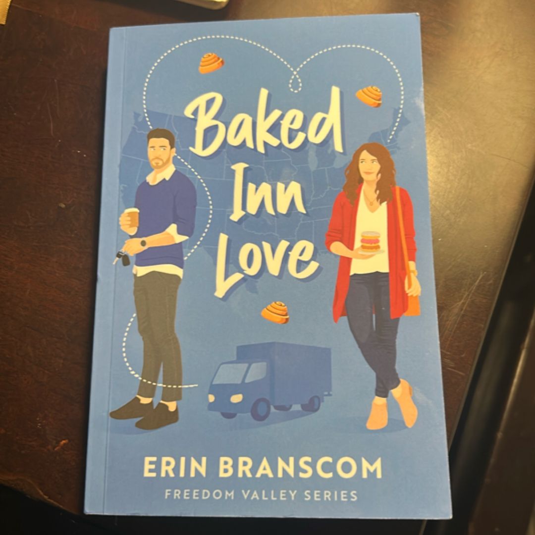 Baked Inn Love: Freedom Valley Series (Freedom Valley Book 2)