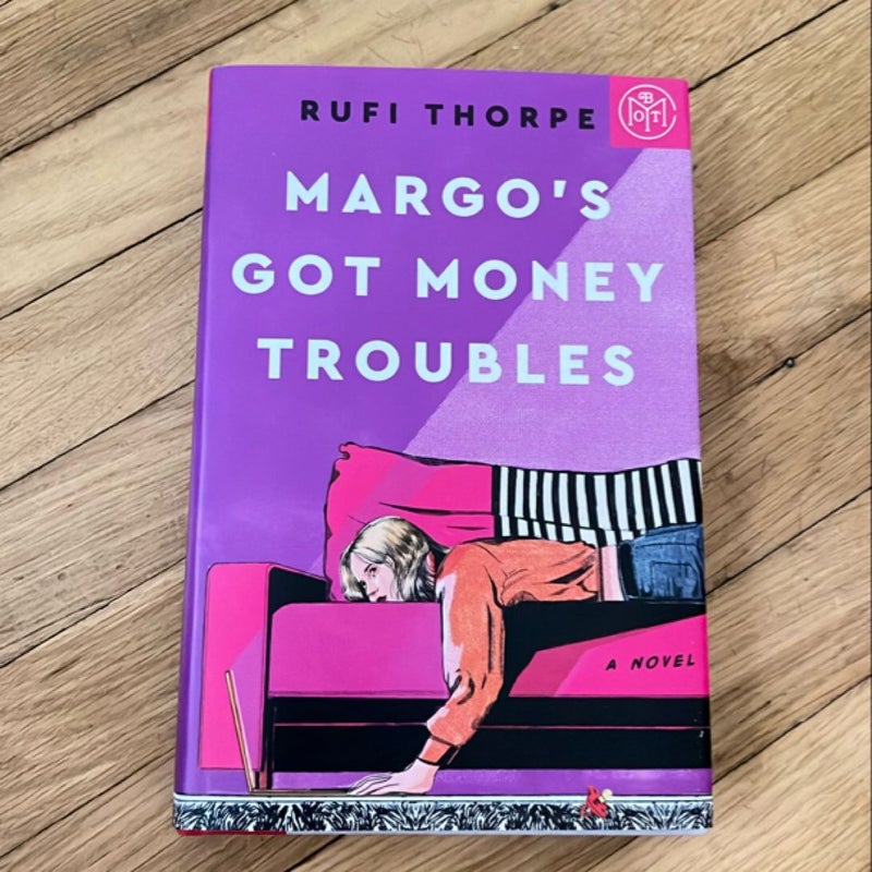 Margo's Got Money Troubles