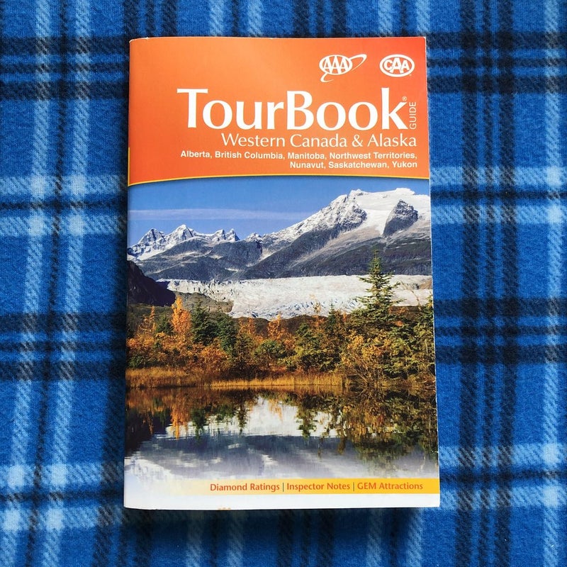 Western Canada and Alaska Tourbook