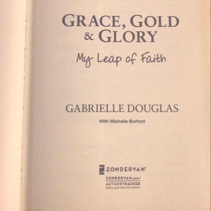 Grace, Gold and Glory