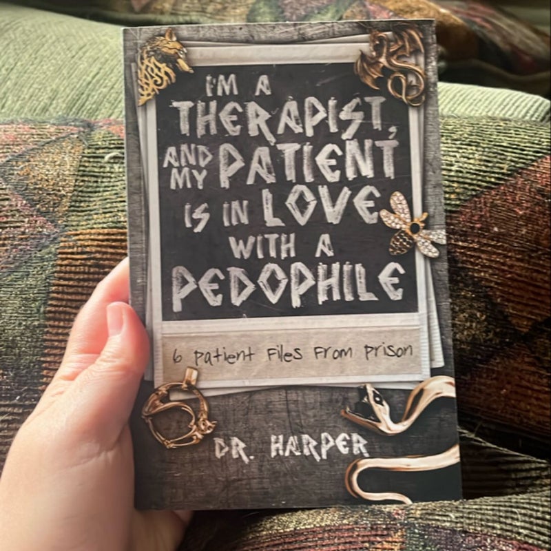 I'm a Therapist, and My Patient Is in Love with a Pedophile