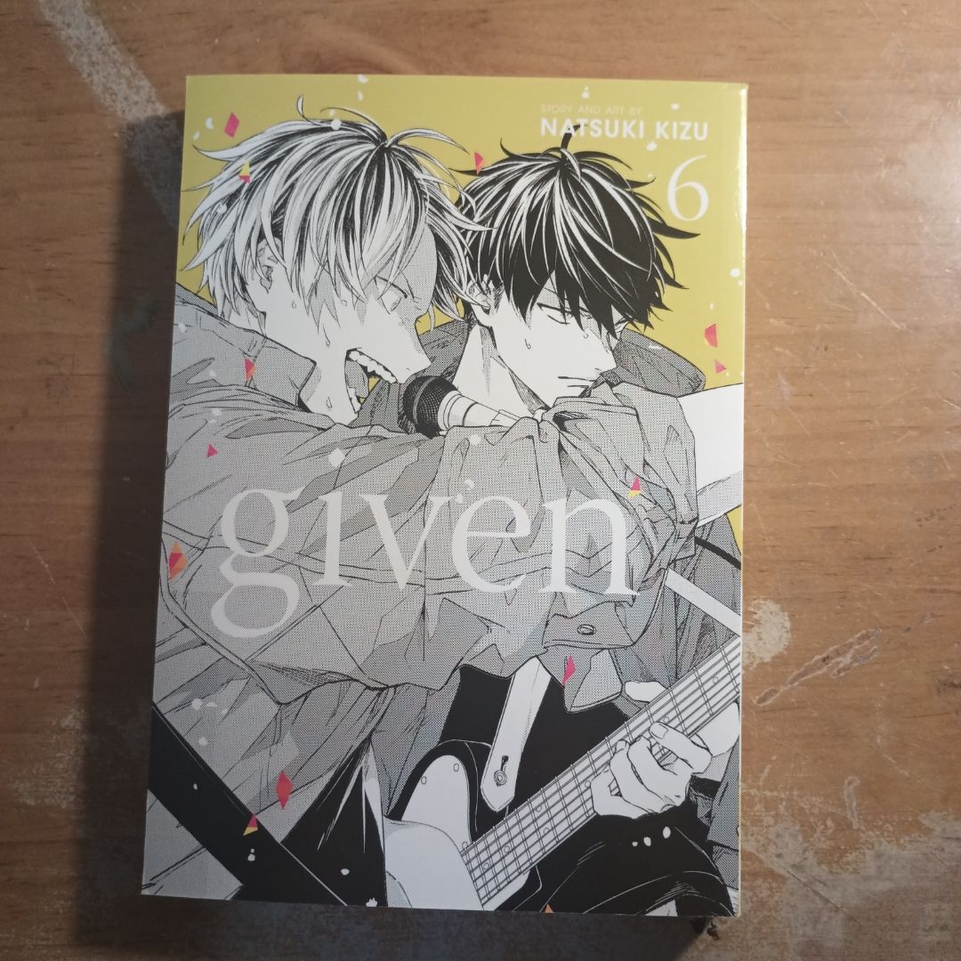 Given, Vol. 6