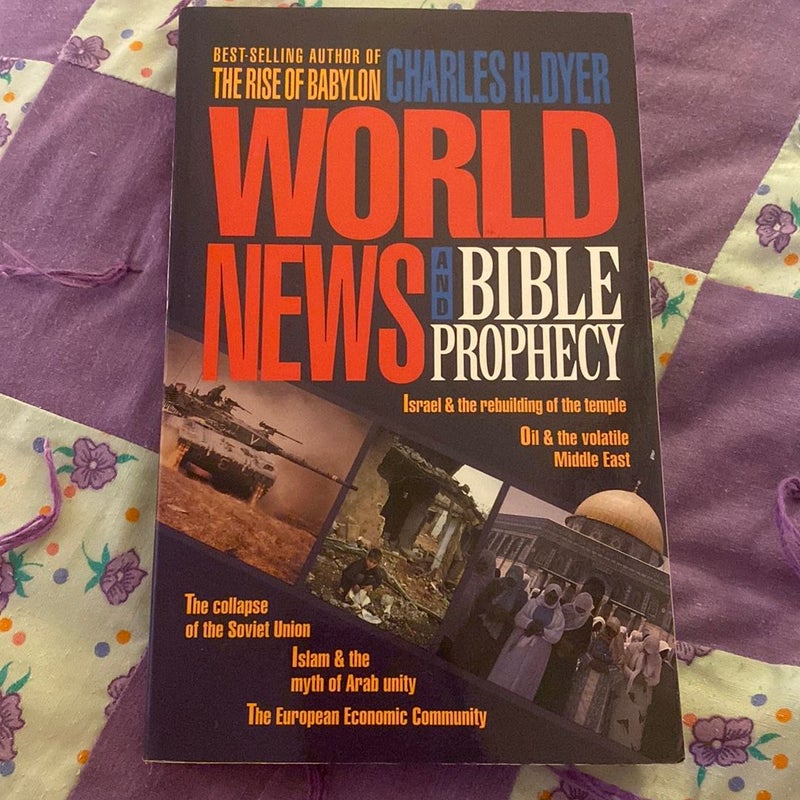 World News and Bible Prophecy