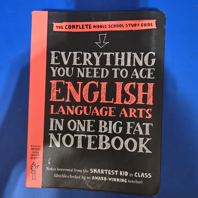 Everything You Need to Ace English Language Arts in One Big Fat Notebook