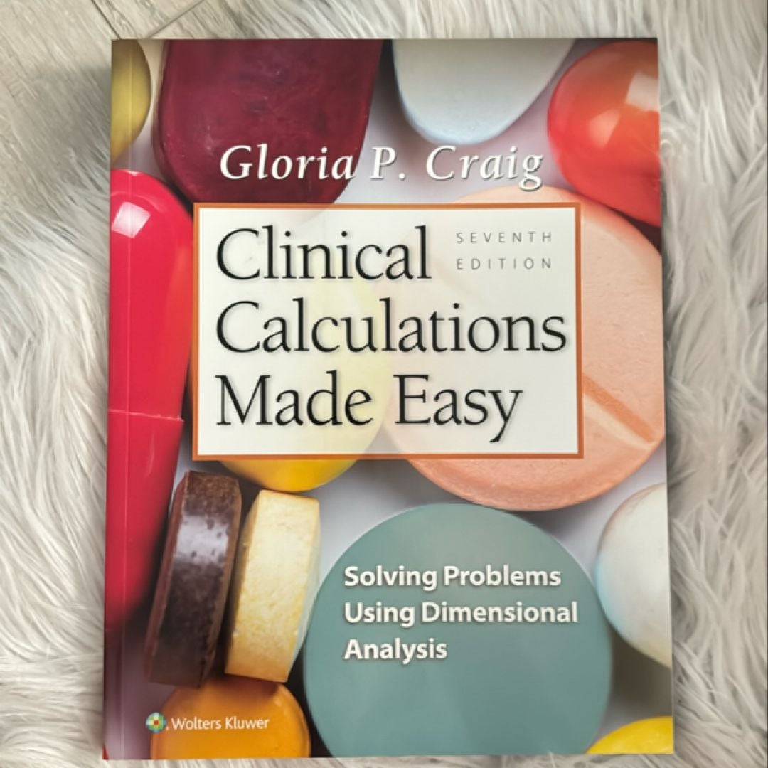 Clinical Calculations Made Easy